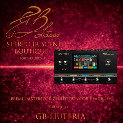GB Liuteria – Stereo IR Scene Boutique – for HeadRush